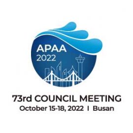 APAA 73rd Council Meeting APAA 2022 73rd COUNCIL MEETING | BUSAN